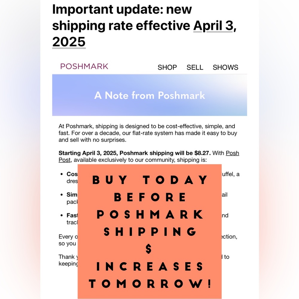 Buy today!! Poshmark Shipping rate increase tomorrow!
